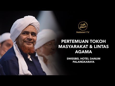 live-multaqo-ulama-internasional---palangkaraya-(rihlah-habib-umar-bin-hafidz-28-9-2019)