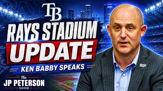 RAYS STADIUM BREAKTHROUGH! Ken Babby Reveals August Deadline