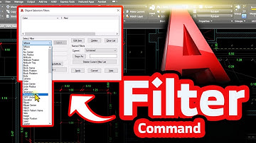 الأمر فلتر في اوتوكاد Filter Command In AutoCAD