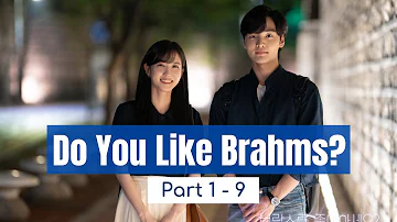 [Full Part 1~9] Do You Like Brahms OST Playlist || 브람스를 좋아하세요? OST