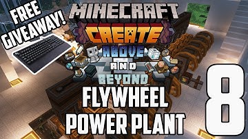 Minecraft Create Above and Beyond Flywheel Power Plant & Giveaway - Episode #8 - Modded Minecraft