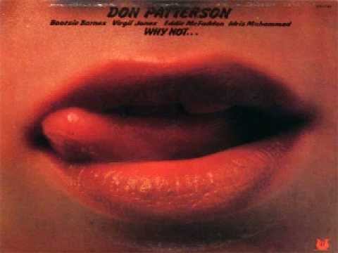 Video thumbnail for Don Patterson  Why Not 1978)