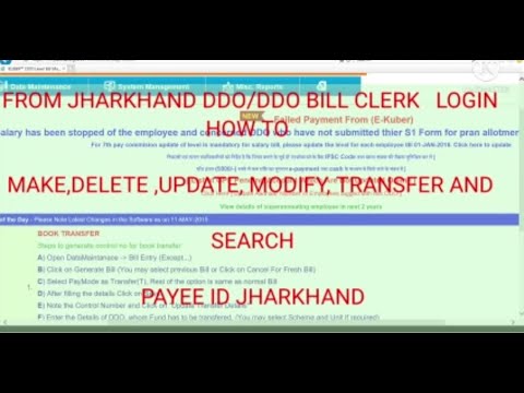 How to create , delete,modify update, transfer and search Payee ID JHARKHAND,DDO LEVEL BILL ENTRY