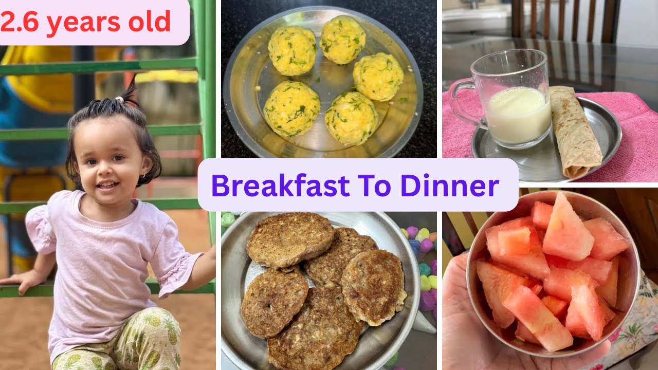 What I feed to my 2.5 years old daughter 👧 Healthy Meal .Milestones 🌻