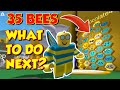 35 BEES - WHAT TO DO NEXT? - BEE SWARM SIMULATOR