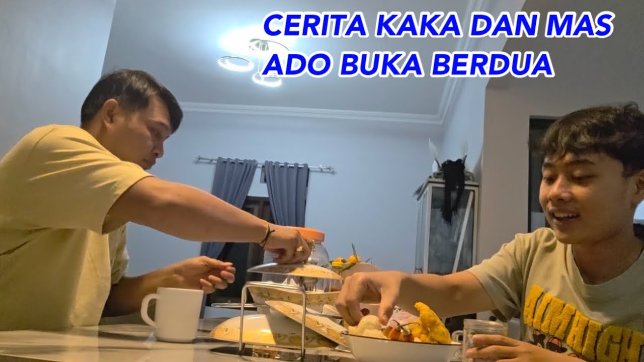 CERITA KAKA DAN MAS ADO BUKA CUMA BERDUA