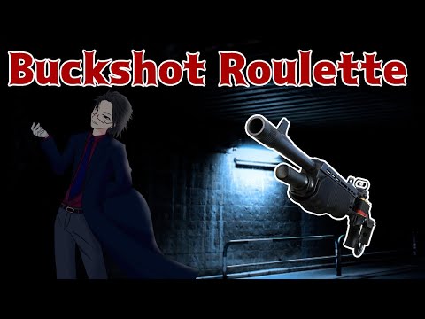 【＃Buckshot Roulette】相手の頭をぶち抜くだけの簡単なお仕事【＃月立白兎 ＃Vtuber 】