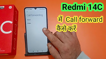 redmi 14C me call forward kaise kare | how to call forward in redmi