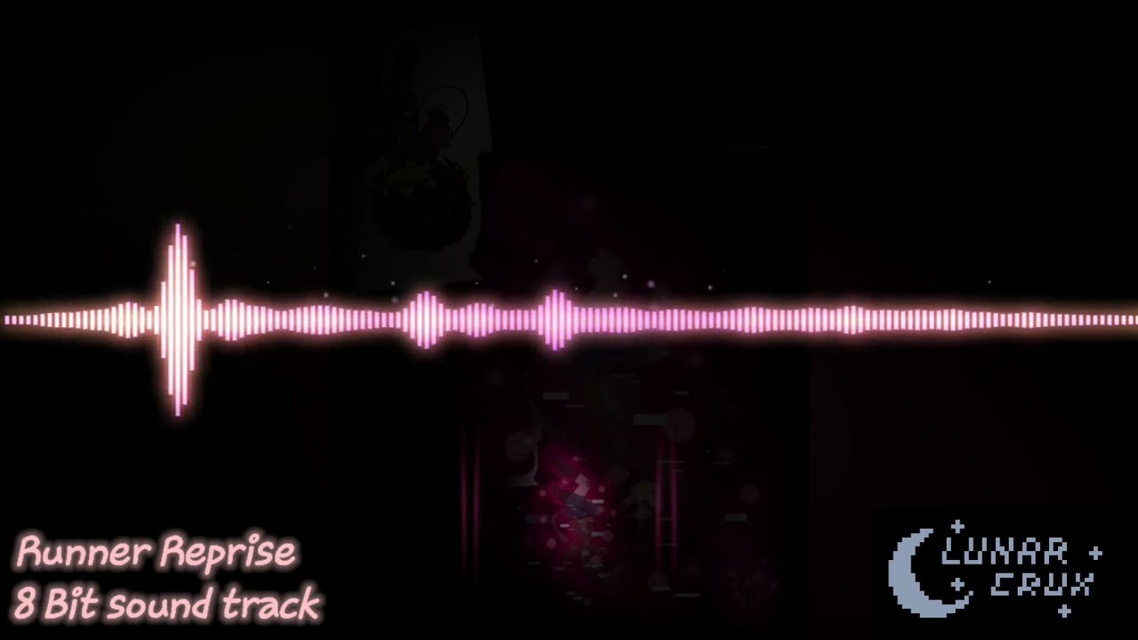"Runner Reprise" By Lunar Crux | 8 Bit sound track