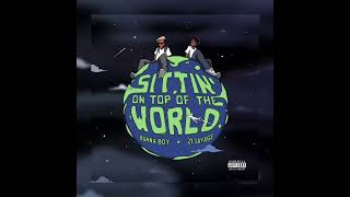 Burna Boy - Sittin' On Top of The World (feat. 21 Savage)