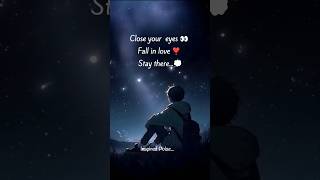 Close Your Eyes Fall In Love Stay There falllnlove lovequotes hearttouchingromanticvibes