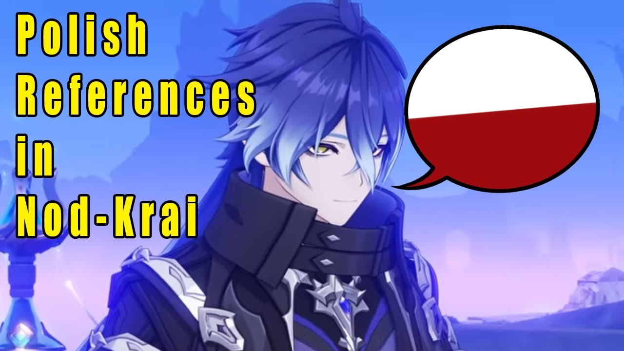 Polish references in Nod-Krai - Genshin Impact