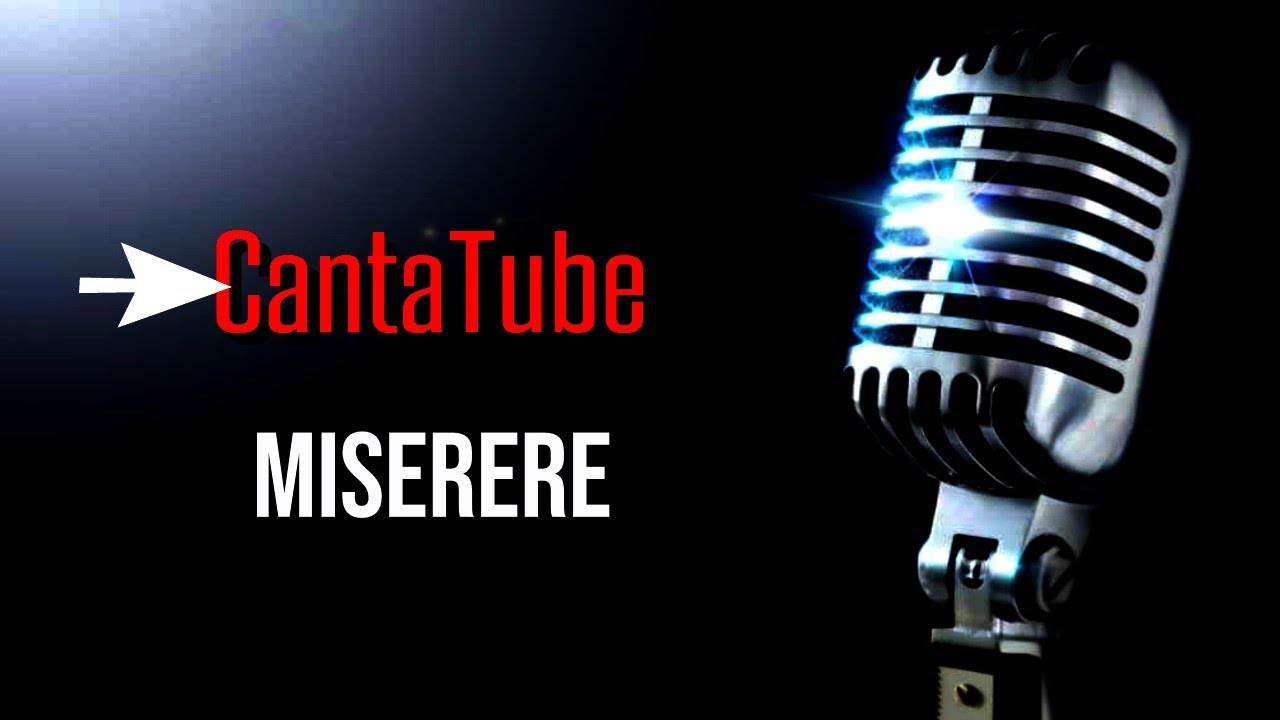 CantaTube MISERERE Karaoke YouTube