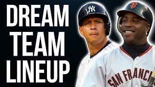 The BEST MLB Dream Team Lineup of All Time