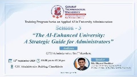 Training Program Series on Applied AI in University Administration - Session - 3