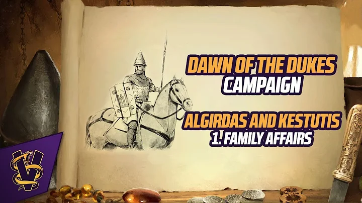 Dawn of the Dukes Campaign: Algirdas and Kestutis ...