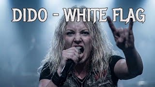 ​Dido - White Flag | most powerfull slow rock Reimagined [HQ]