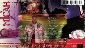 Micah - Now & Forever (1998) | Kansas City MO | Gangsta Rap/G-Funk | (Full Album)