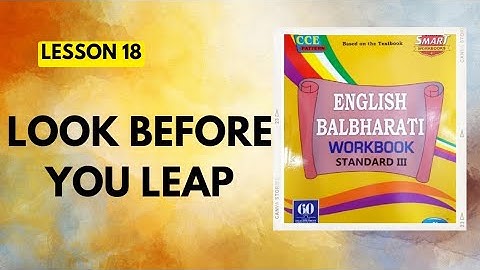 STD 3|Lesson 18|Look Before You Leap|English Balbharati Workbook Question Answers|