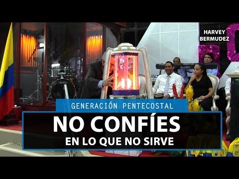 NO CONFÍE EN LO QUE NO SIRVE - HARVEY BERMUDEZ