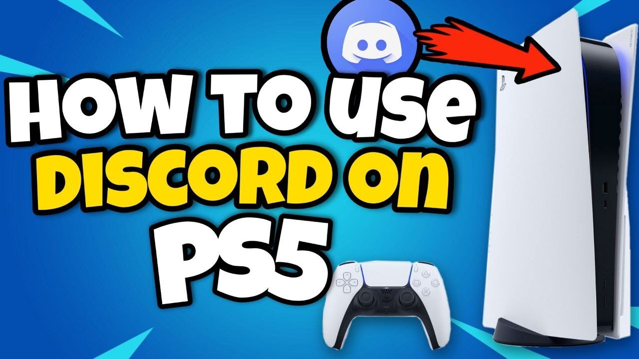 How to join Discord on PS5 & How to use PS5 Discord