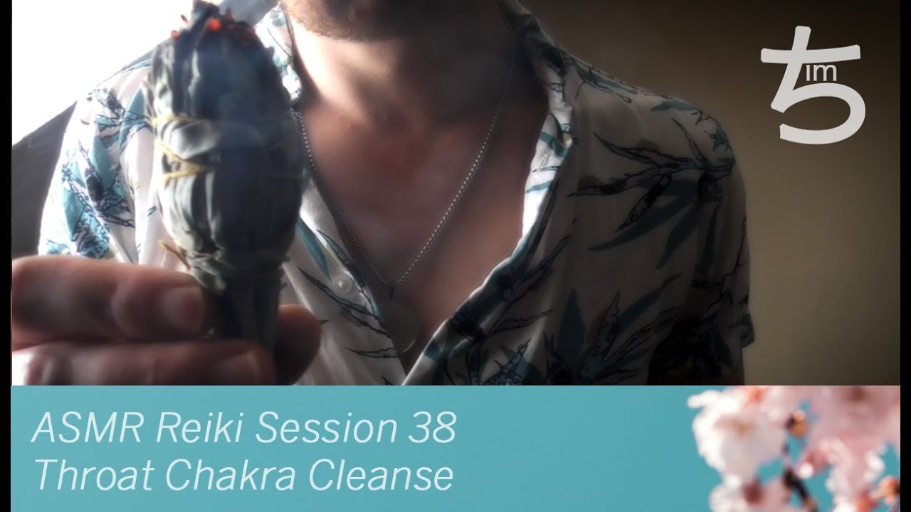 ASMR Reiki Session 38 – Throat Chakra Cleanse (Smudging, Wand ...