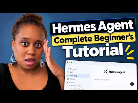 Hermes Agent Complete Beginner’s Tutorial Step by Step