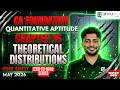 Theoretical Distribrutions | CA Foundation Statistics May 2026 | ZeroToHero Series | Nithin