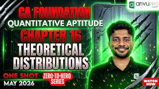 Theoretical Distribrutions | CA Foundation Statistics May 2026 | ZeroToHero Series | Nithin
