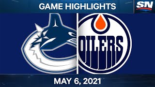 NHL Game Highlights | Canucks vs. Oilers - May 6, 2021