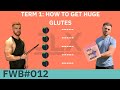 Top 5 Exercises for Maximal Glute Growth!