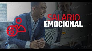 EL SALARIO EMOCIONAL (Psicologia Organizacional) importante