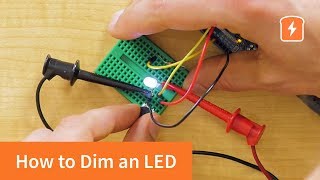 How to dim an LED - the two MOST COMMON ways | Basic Electronics