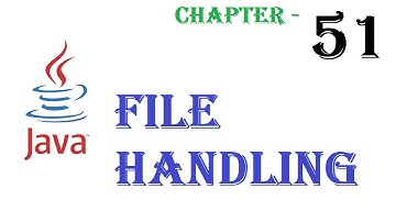 File handling in Java - Java tutorial - w3Schools - Chapter  51   English