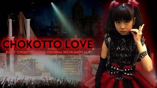 YUIMETAL CHOKOTTO LOVE - (but is chokotto love original instrumental)