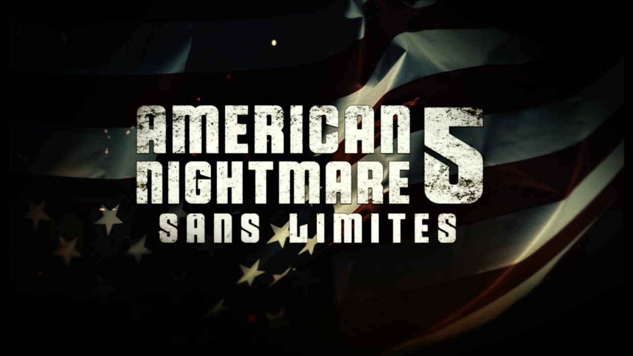 AMERICAN NIGHTMARE 5 : Sans limites - Bande-annonce (VOST) - YouTube