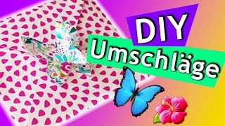 BRIEFUMSCHLÄGE basteln | Umschläge für GEBURTSTAGSKARTEN basteln | DIY für Kids | einfach & schnell