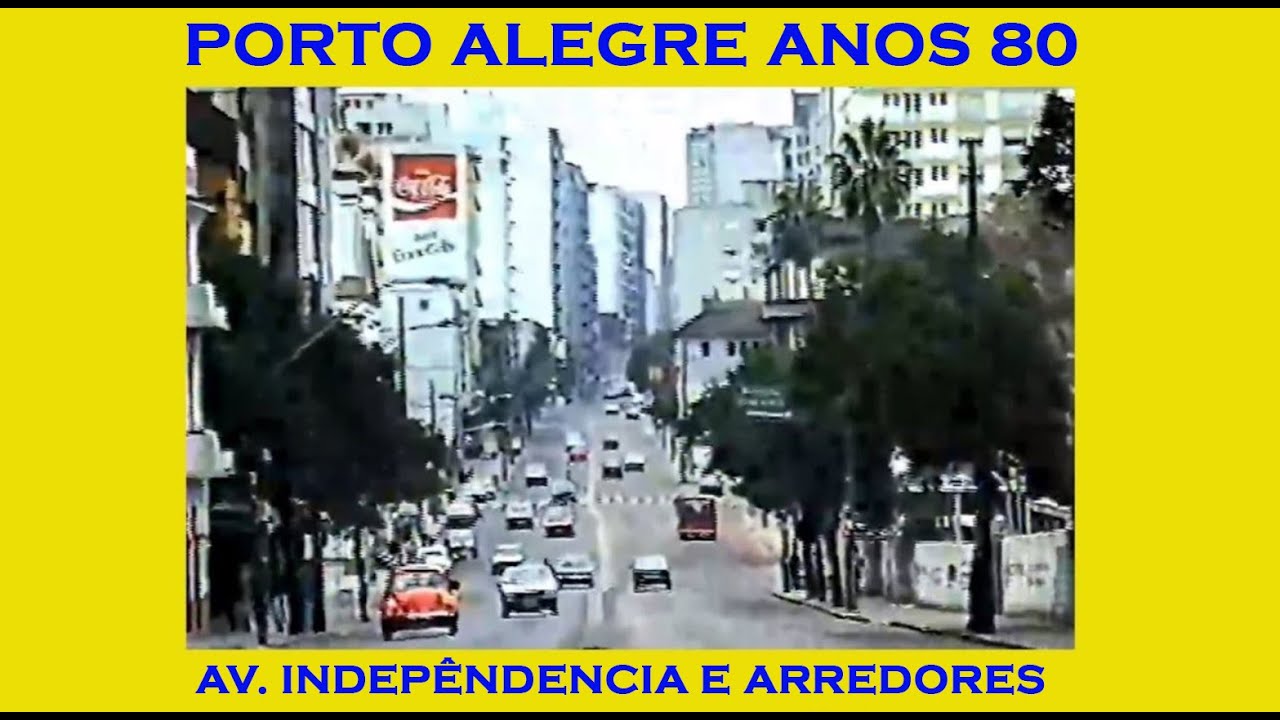 PORTO ALEGRE ANOS 80 / Av Independência, Rua Garibaldi e Rua Sto Antonio