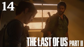 The Last of Us Part II - 100% Walkthrough: Part 14 - Finding Strings