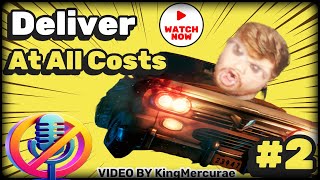 Deliver At All Costs PC Gameplay No Commentary - Episode 2