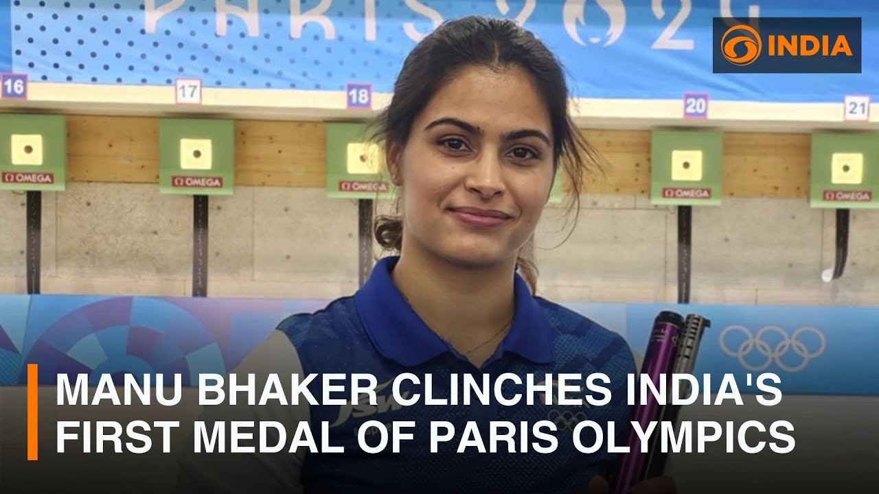 Shooter Manu Bhaker clinches India's first medal of Paris Olympics | DD ...