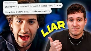 YouTuber's Close Friends Expose Him For Faking Videos...