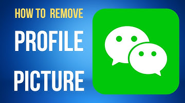 Remove Profile Picture | Wechat