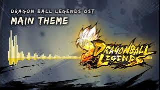 Dragon Ball Legends OST - Main Theme