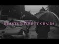 Hearts Without Chains Hold On To You Part 1