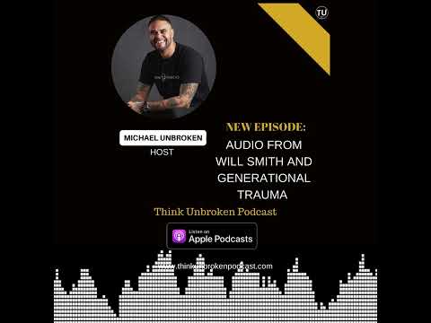 Audio from Will Smith and Generational Trauma | Trauma Healing Coach Audio from Will Smith and Generational Trauma | Trauma Healing Coach