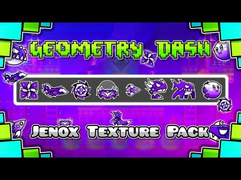Jenox Texture Pack By Daniel411Gd - Geometry Dash 2.2 - YouTube