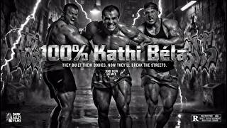 Kathi Béla - 100% Kathi Béla (Mert muszáj)