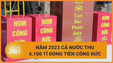 Miếu Bà Chúa Xứ có số tiền công đức lớn nhất cả nước 220 tỉ đồng | Toàn cảnh 24h
