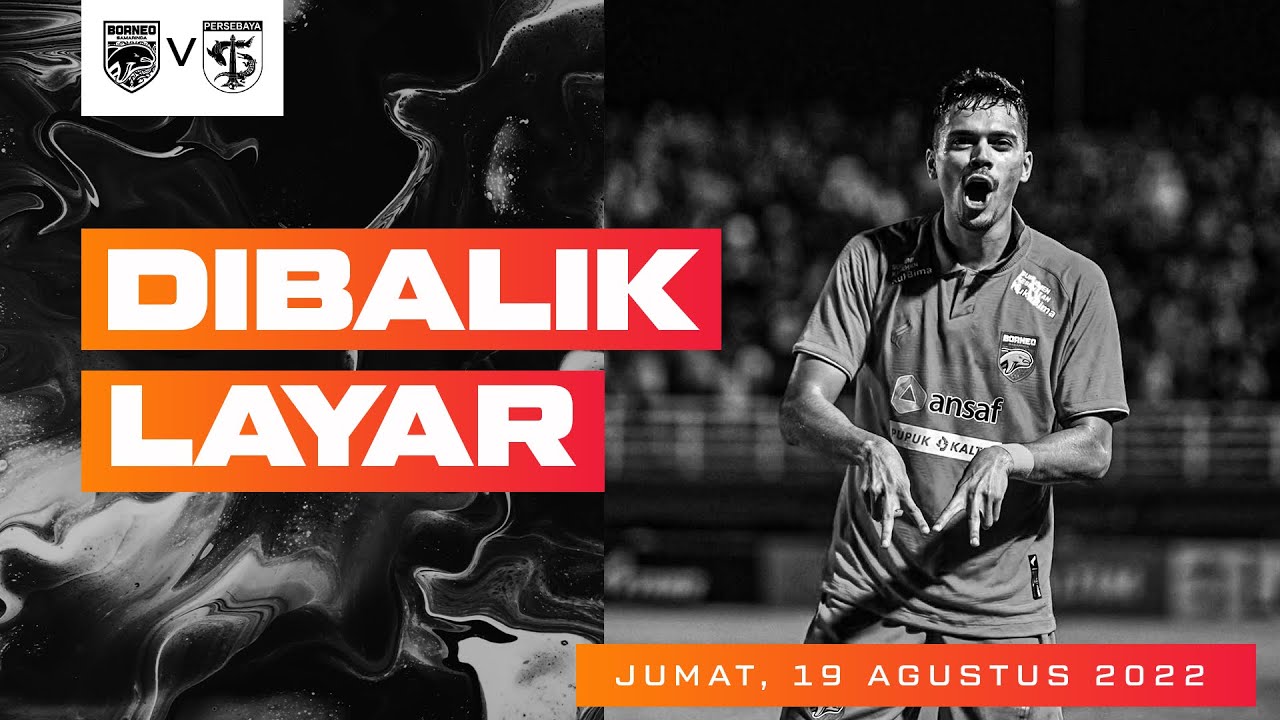 Eksklusif Kemenangan Dramatis!! Di Balik Layar Borneo FC Samarinda